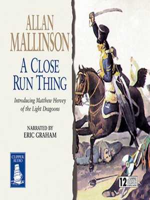 cover image of A Close Run Thing